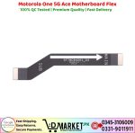 Motorola One 5G Ace Motherboard Flex Price In Pakistan