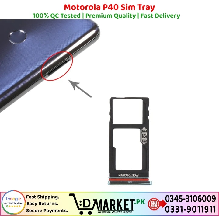 Motorola P40 Sim Tray Price In Pakistan
