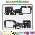 OnePlus Nord CE 5G Charging Port Price In Pakistan
