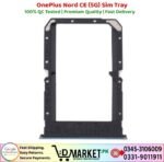OnePlus Nord CE 5G Sim Tray Price In Pakistan
