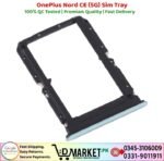 OnePlus Nord CE 5G Sim Tray Price In Pakistan
