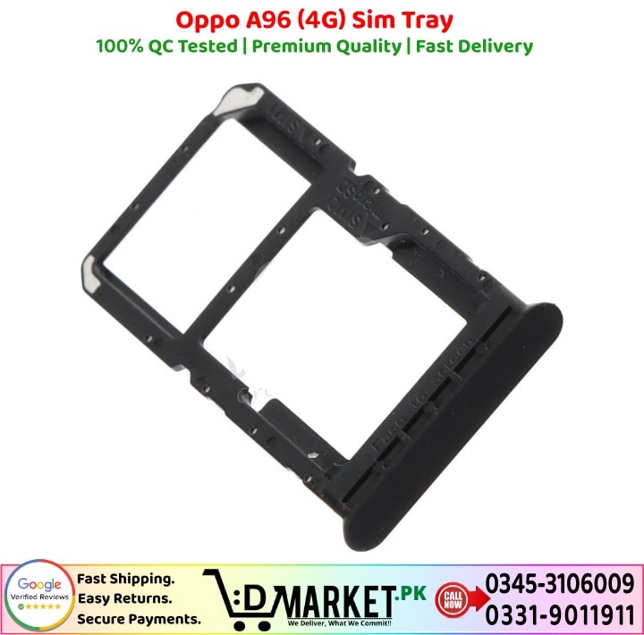 Oppo A96 4G Sim Tray Price In Pakistan | Top-Notch!