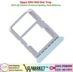 Oppo A96 4G Sim Tray Price In Pakistan