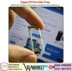 Oppo F21 Pro Sim Tray Price In Pakistan