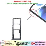 Realme C35 Sim Tray Price In Pakistan