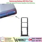 Samsung Galaxy A03 Sim Tray Price In Pakistan