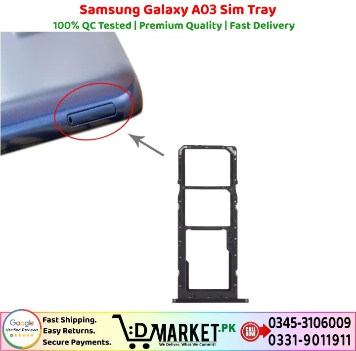 Samsung Galaxy A03 Sim Tray Price In Pakistan