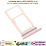 Samsung Galaxy A33 5G Sim Tray Price In Pakistan
