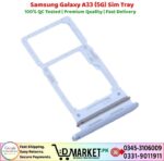 Samsung Galaxy A33 5G Sim Tray Price In Pakistan