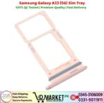 Samsung Galaxy A33 5G Sim Tray Price In Pakistan