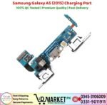 Samsung Galaxy A5 2015 Charging Port Price In Pakistan