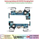 Samsung Galaxy A5 2015 Charging Port Price In Pakistan
