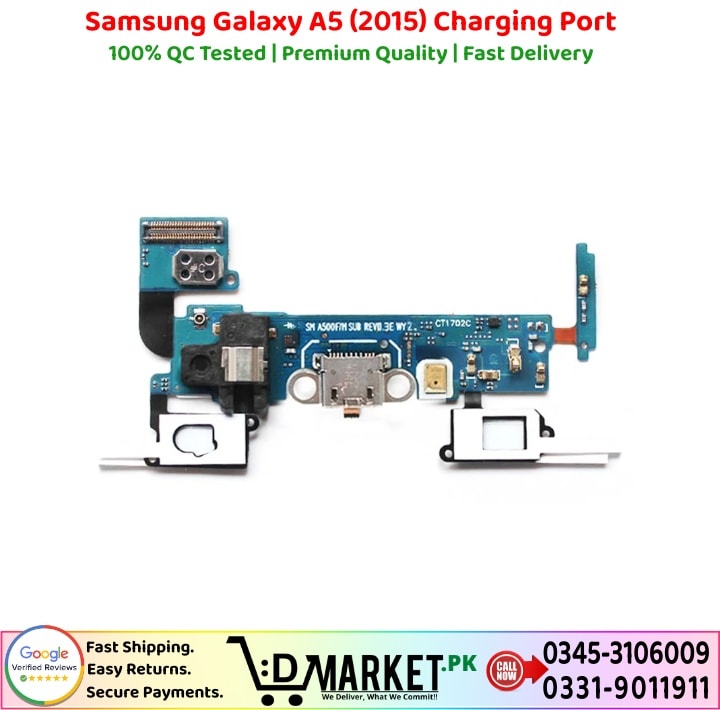 Samsung Galaxy A5 2015 Charging Port Price In Pakistan