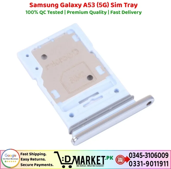 Samsung Galaxy A53 5G Sim Tray Price In Pakistan