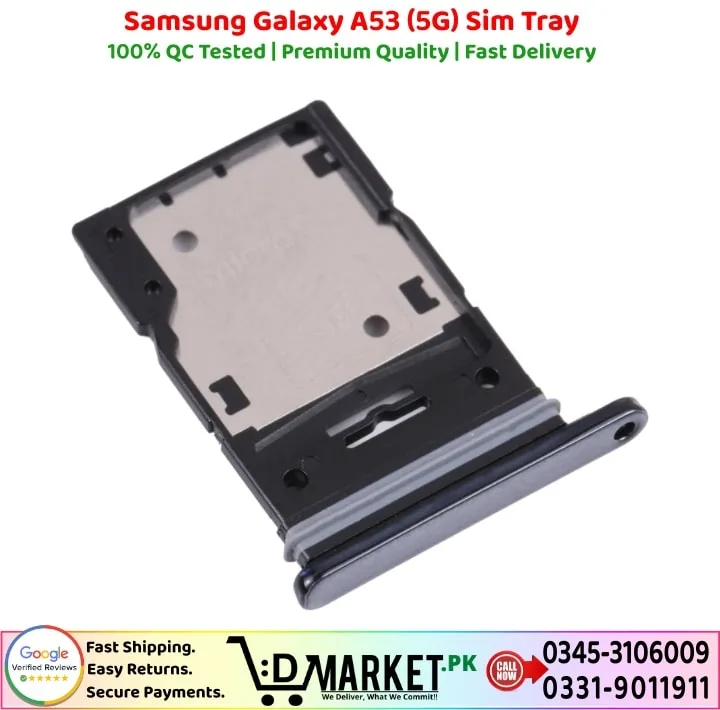 Samsung Galaxy A53 5G Sim Tray Price In Pakistan