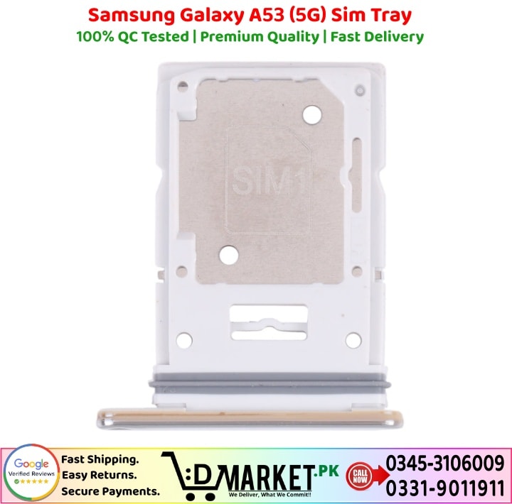 Samsung Galaxy A53 5G Sim Tray Price In Pakistan