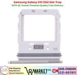 Samsung Galaxy S10 5G Sim Tray Price In Pakistan
