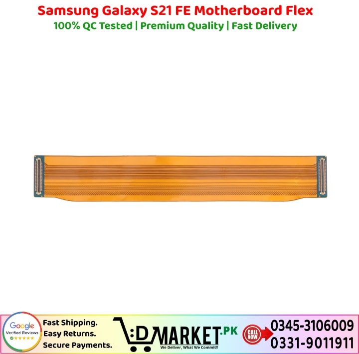 Samsung Galaxy S21 FE Motherboard Flex Price In Pakistan