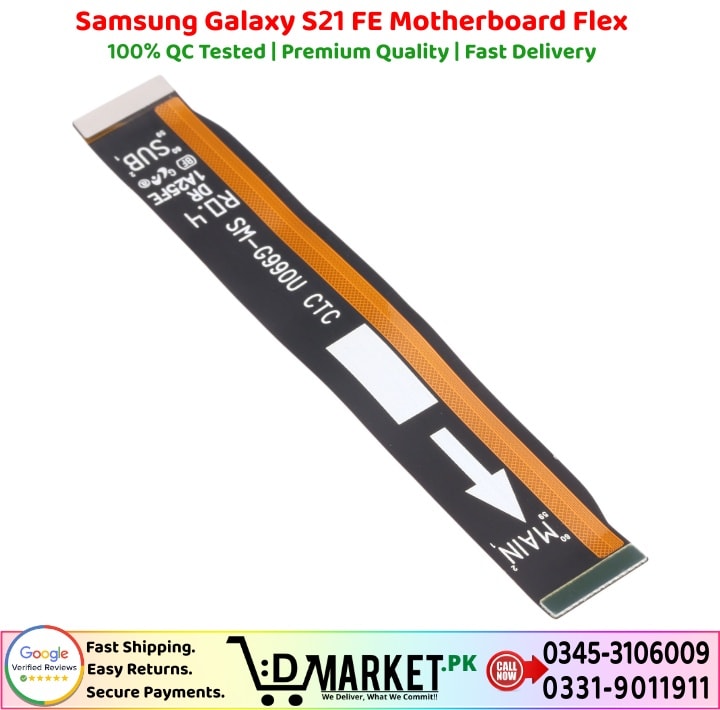 Samsung Galaxy S21 FE Motherboard Flex Price In Pakistan