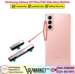 Samsung Galaxy S21 Plus Side Keys Button Price In Pakistan