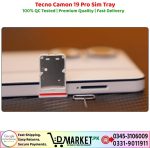Tecno Camon 19 Pro Sim Tray Price In Pakistan