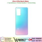 Vivo V23e Back Glass Price In Pakistan