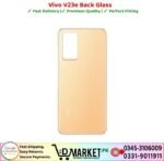 Vivo V23e Back Glass Price In Pakistan