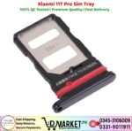 Xiaomi 11T Pro Sim Tray Price In Pakistan