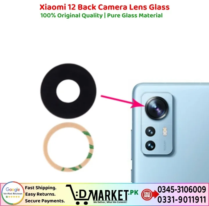 Xiaomi 12 Back Camera Lens Glass Price In Pakistan