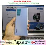 Xiaomi 12 Back Glass Price In Pakistan