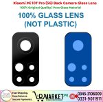 Xiaomi Mi 10T Pro 5G Back Camera Glass Lens Price In Pakistan