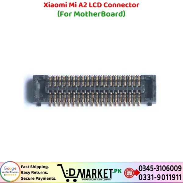 Xiaomi Mi A2 LCD Connector LCD Connector Price In Pakistan