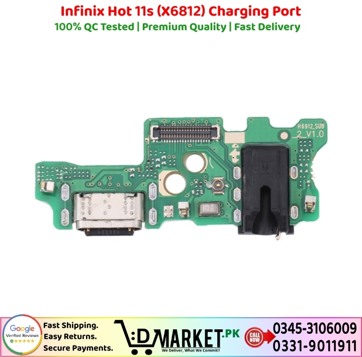 Infinix Hot 11s Charging Port Price In Pakistan