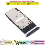 Motorola One Zoom Sim Tray Price In Pakistan