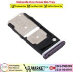 Motorola One Zoom Sim Tray Price In Pakistan