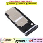 Motorola One Zoom Sim Tray Price In Pakistan