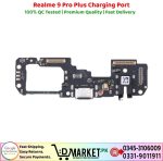 Realme 9 Pro Plus Charging Port Price In Pakistan