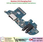 Realme C35 Charging Port Price In Pakistan