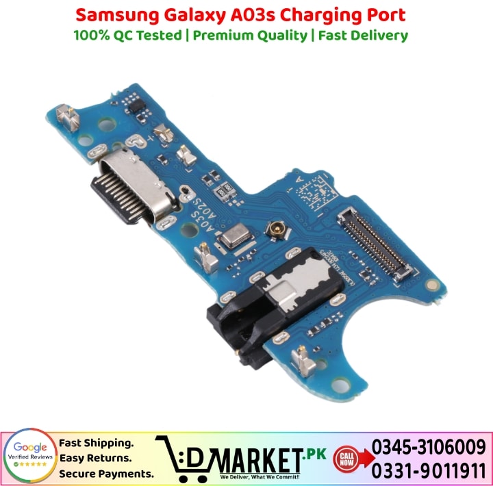 Samsung Galaxy A03s Charging Port Price In Pakistan
