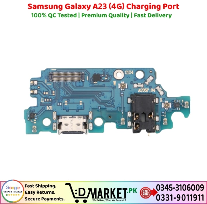 Samsung Galaxy A23 4G Charging Port Price In Pakistan