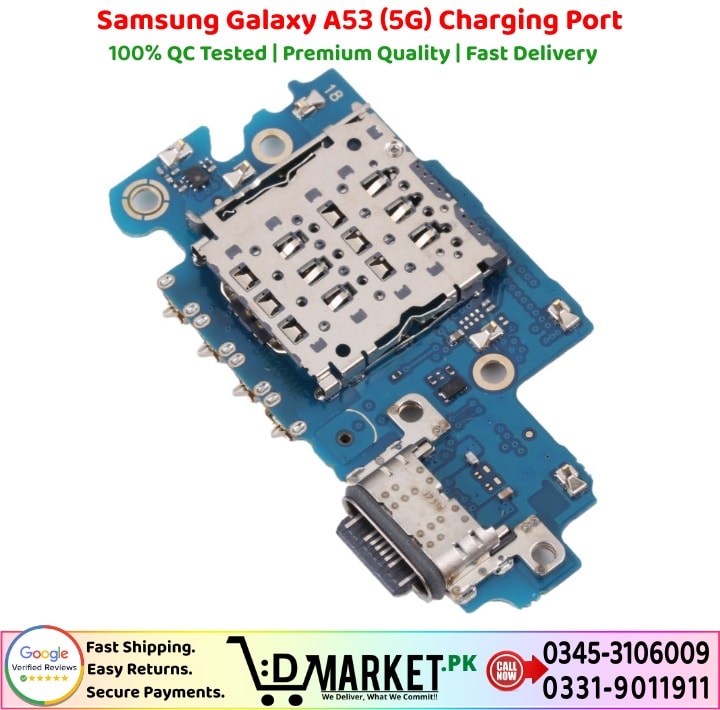 Samsung Galaxy A53 5G Charging Port Price In Pakistan
