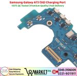 Samsung Galaxy A73 5G Charging Port Price In Pakistan