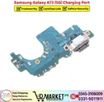 Samsung Galaxy A73 5G Charging Port Price In Pakistan