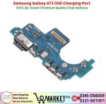 Samsung Galaxy A73 5G Charging Port Price In Pakistan