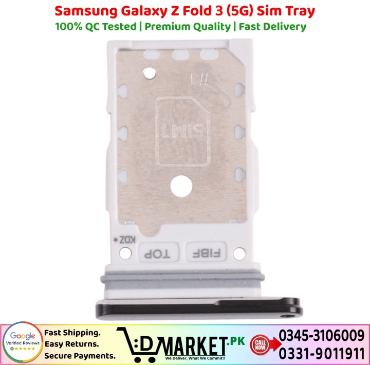 Samsung Galaxy Z Fold 3 5G Sim Tray Price In Pakistan