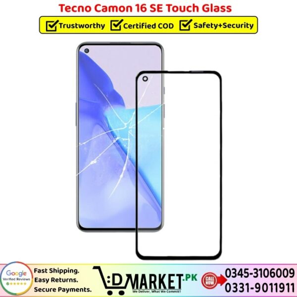 Tecno Camon 16 SE Touch Glass Price In Pakistan