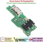 Tecno Camon 18 Charging Port Price In Pakistan