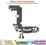 iPhone 12 Mini Charging Port Price In Pakistan