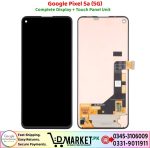 Google Pixel 5a 5G LCD Panel Price In Pakistan