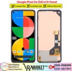 Google Pixel 5a 5G LCD Panel Price In Pakistan